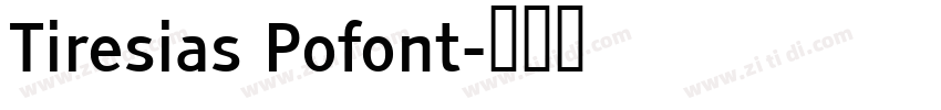Tiresias Pofont字体转换